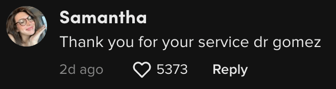 Comment from Samantha thanking Dr. Gomez for service, with 5373 likes
