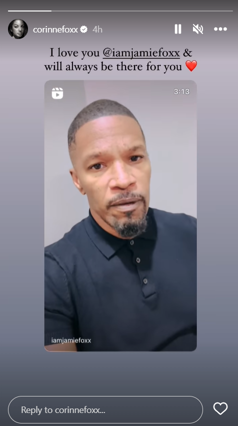 Corrinne Foxx Shares Jamie Foxx's Message